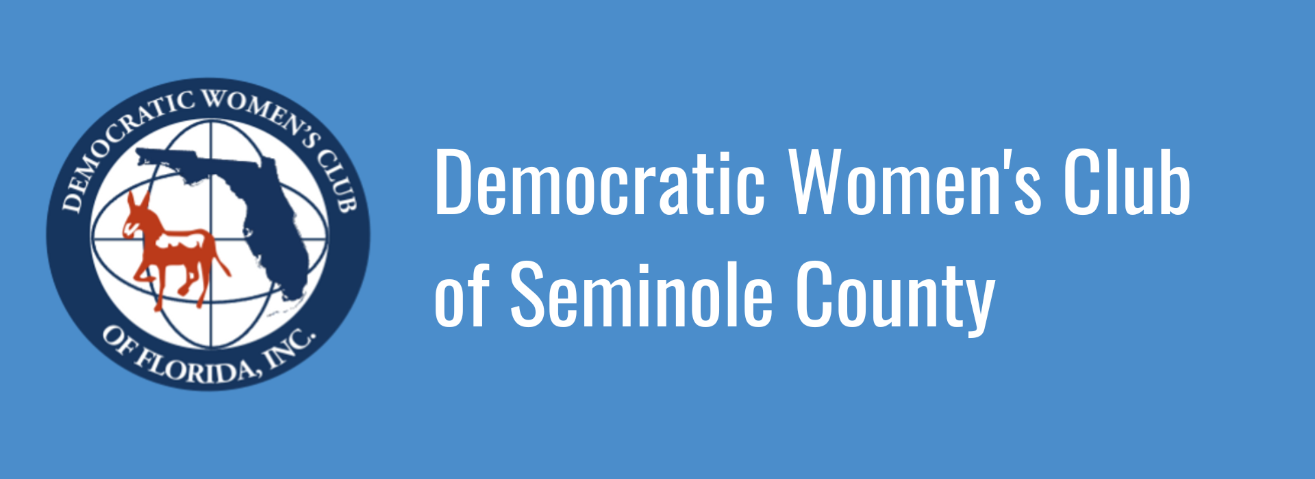 Democratic Women's Club of Seminole County DWCSC Democratic Women's Club of Seminole County DWCSC