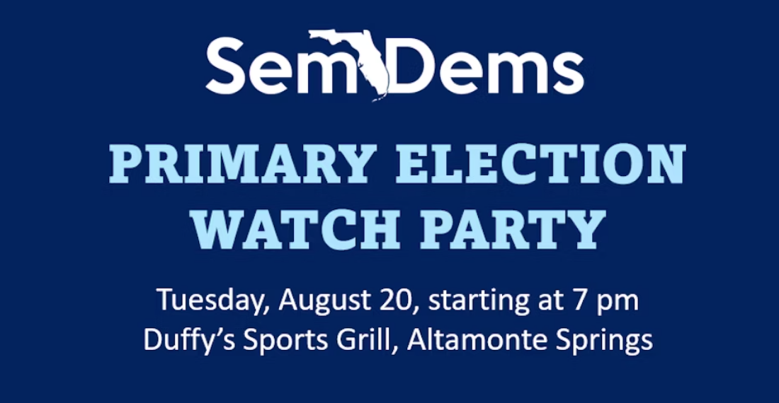 Screen Shot 2024-08-16 at 6.40.18 PM Seminole County Democratic Party Election Night Party