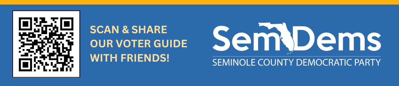 Scan & Share voter guide Seminole County Democratic Party